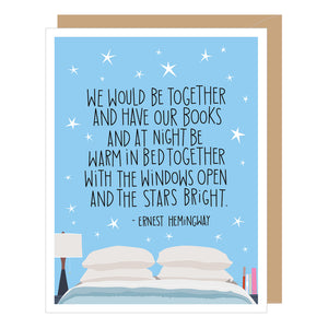 Ernest Hemingway Be Together Quote, Anniversary Card