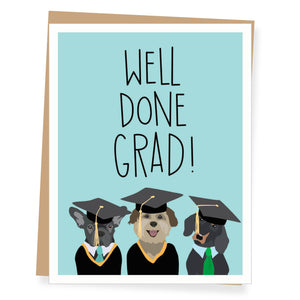 Well Done Grad Dogs Graduation Card