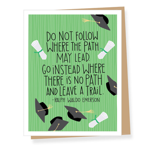 Emerson Do Not Follow Quote Graduation Card
