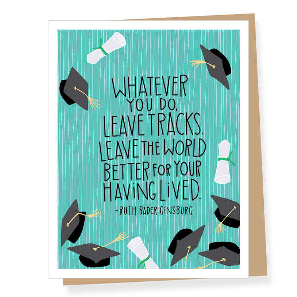 Ruth Bader Ginsburg, Leave Tracks Quote Graduation Card