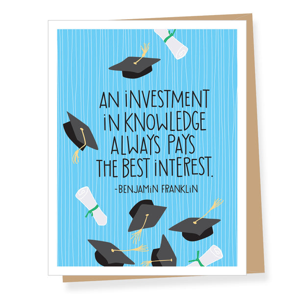 Benjamin Franklin Best Interest Quote Graduation Card