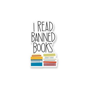 I Read Banned Books Vinyl Sticker - ST290