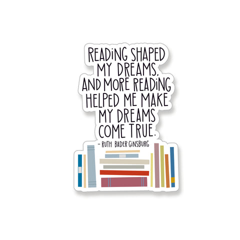 Ruth Bader Ginsburg Reading Quote, Vinyl Sticker