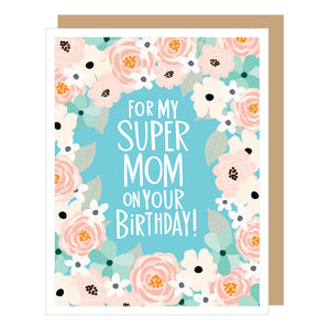Super Mom Birthday Card