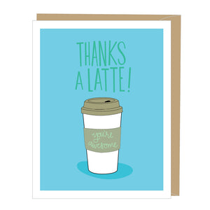 Thanks A Latte Thank You Card