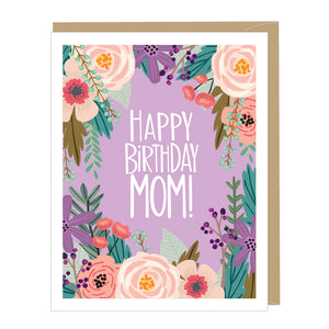 Floral MOM Birthday Card