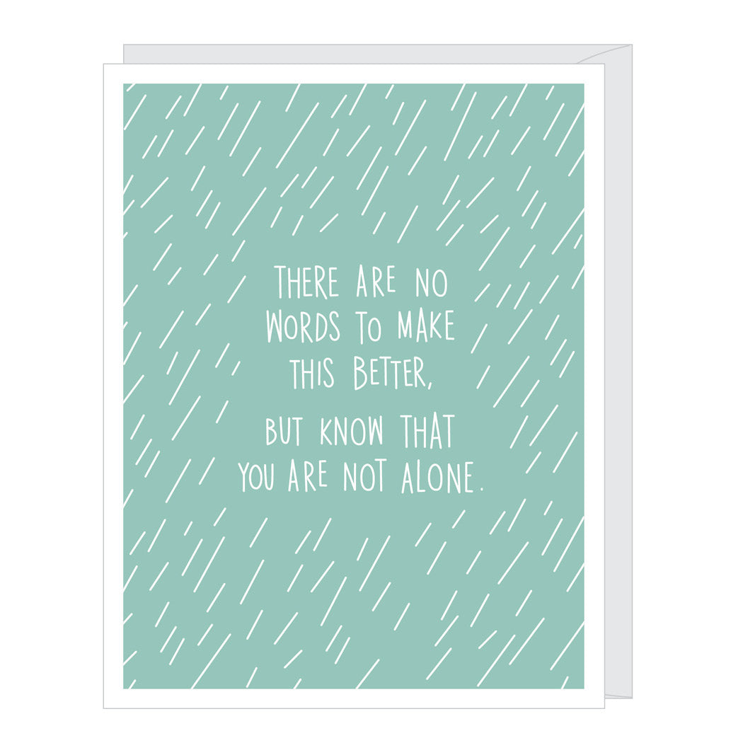 Rain Not Alone Sympathy Card