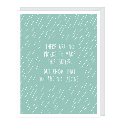 Rain Not Alone Sympathy Card