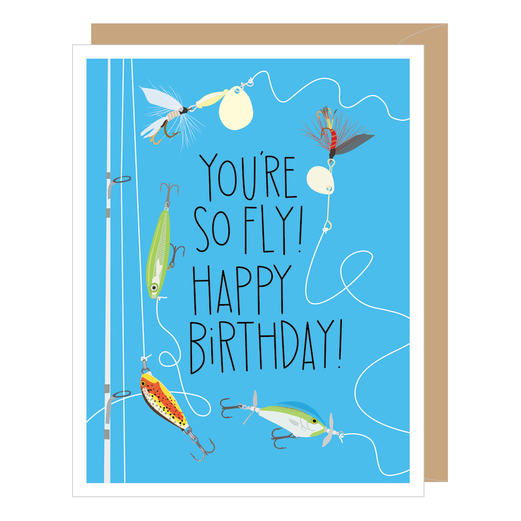 You're So Fly Fishing Lure, Birthday Card