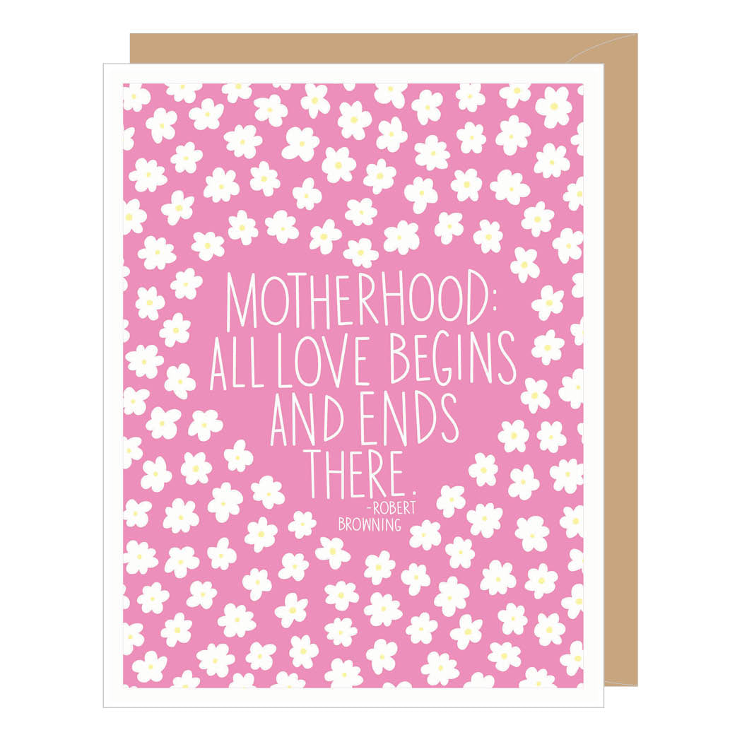 Robert Browning Quote Mother's Day Card