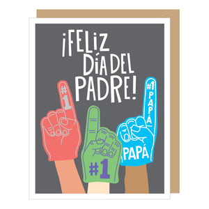 SPANISH LANGUAGE Foam Finger Dad, Father's Day Card