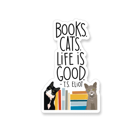T.S. Eliot Books. Cats. Quote, Vinyl Sticker - ST151