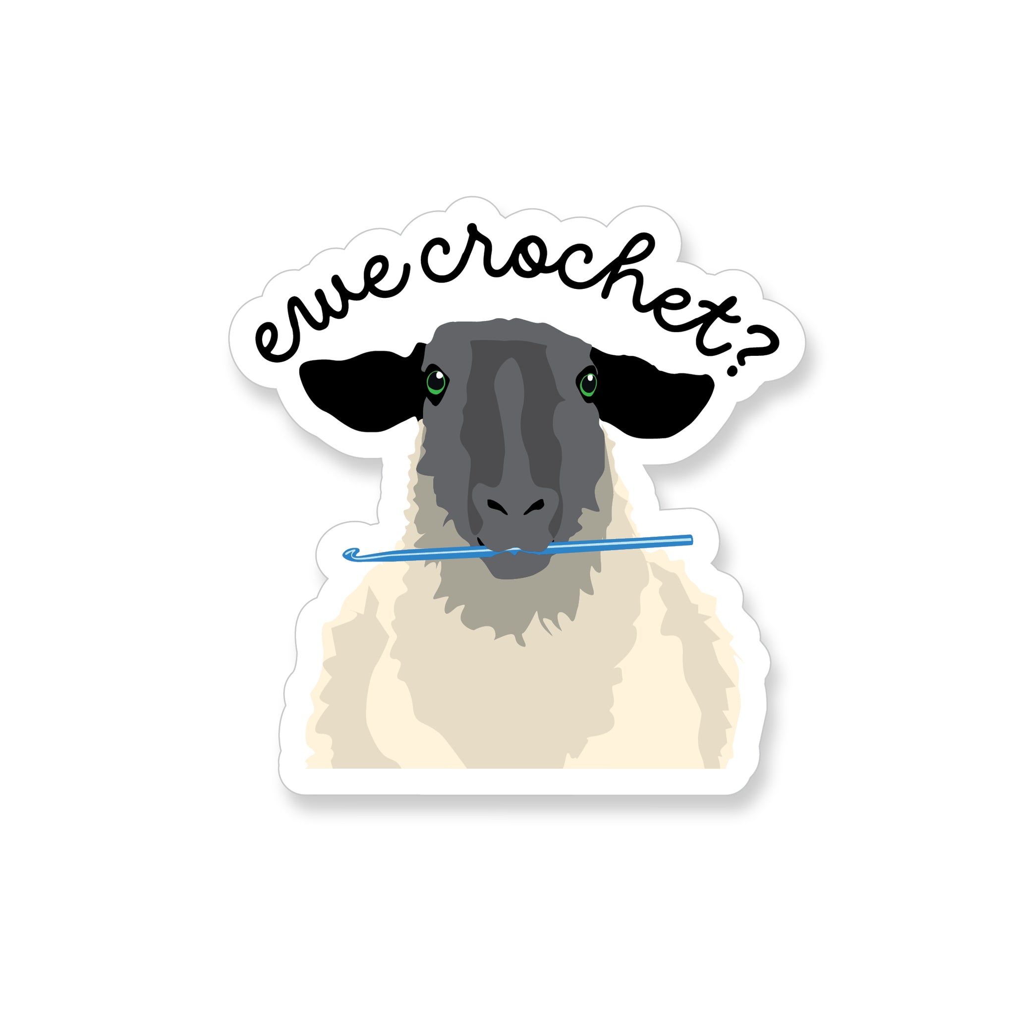 "Ewe Crochet?" Sheep, Vinyl Sticker - ST181